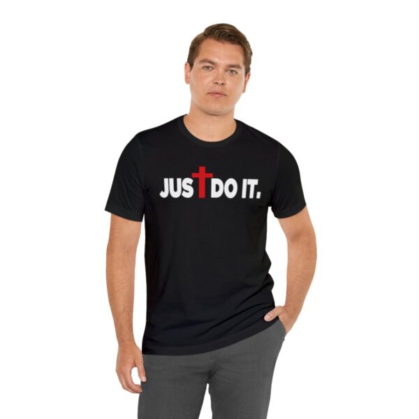 Just Do It T-Shirt