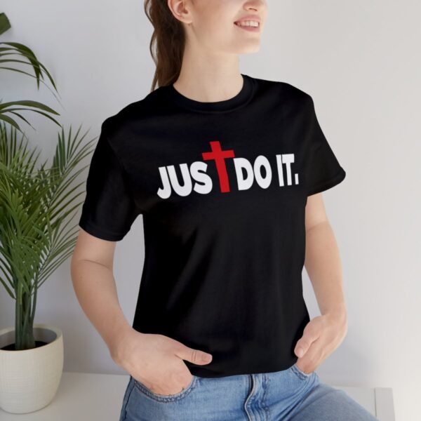 Just Do It T-Shirt
